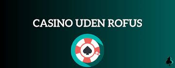 PayPal Casino Uden ROFUS - Spil Sikkert og Bekvemt PayPal Casino Uden ROFUS - Spil Sikkert og Bekvemt