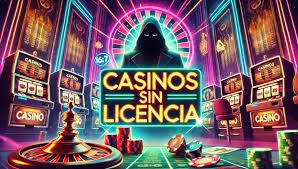 Casino Online Sin Licencia Riesgos y Consejos para Jugadores